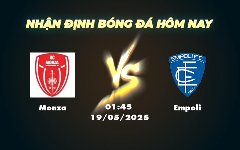 monza empoli 19 05 seria a