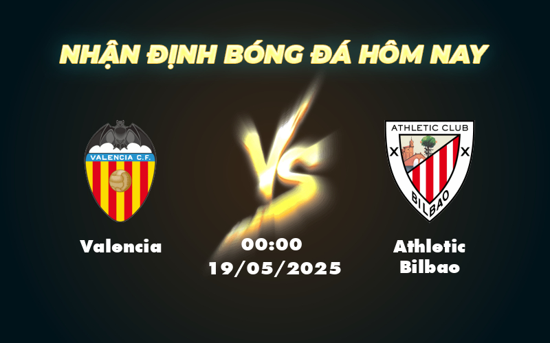 Soi kèo Valencia vs Athletic Bilbao Cuộc chiến nghẹt thở tại La Liga 1 valencia athletic bilbao 19 05 la liga